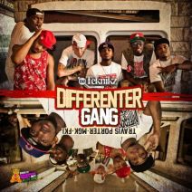 Travis Porter, MGK & FKi - DJ Teknikz Presents Differenter Gang